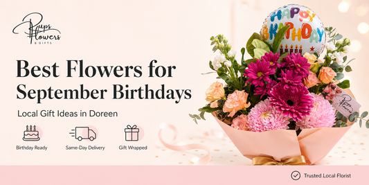 Best Flowers for September Birthdays: Local Gift Ideas in Doreen