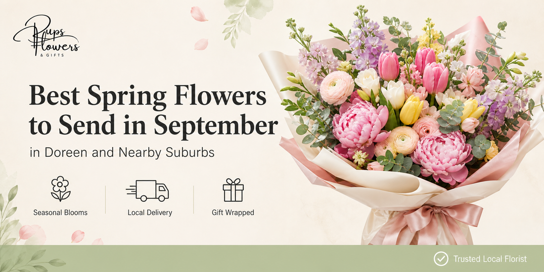 Best Spring Flowers to Send in September in Doreen and Nearby Suburbs