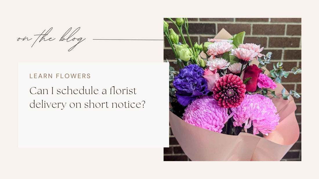 Can I schedule a florist delivery on short notice?
