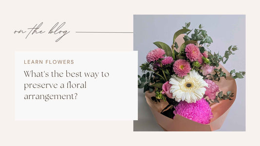 preserve a floral arrangement
