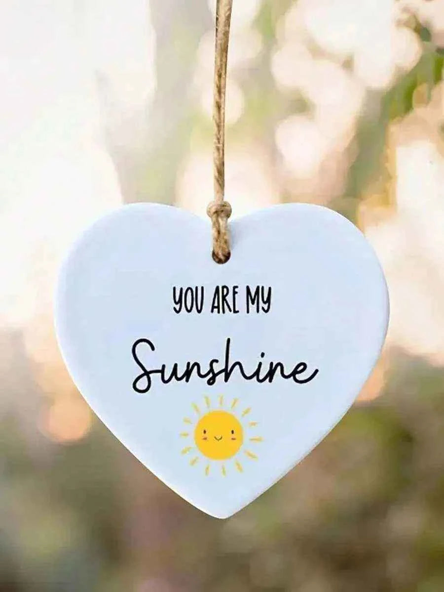 You Are My Sunshine Heart Hanging Plaque